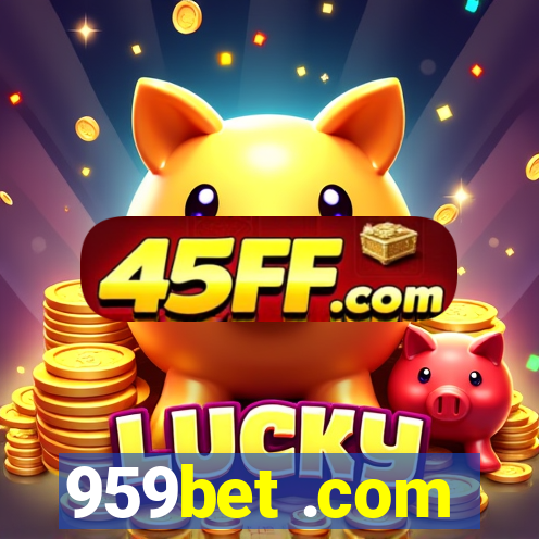959bet .com